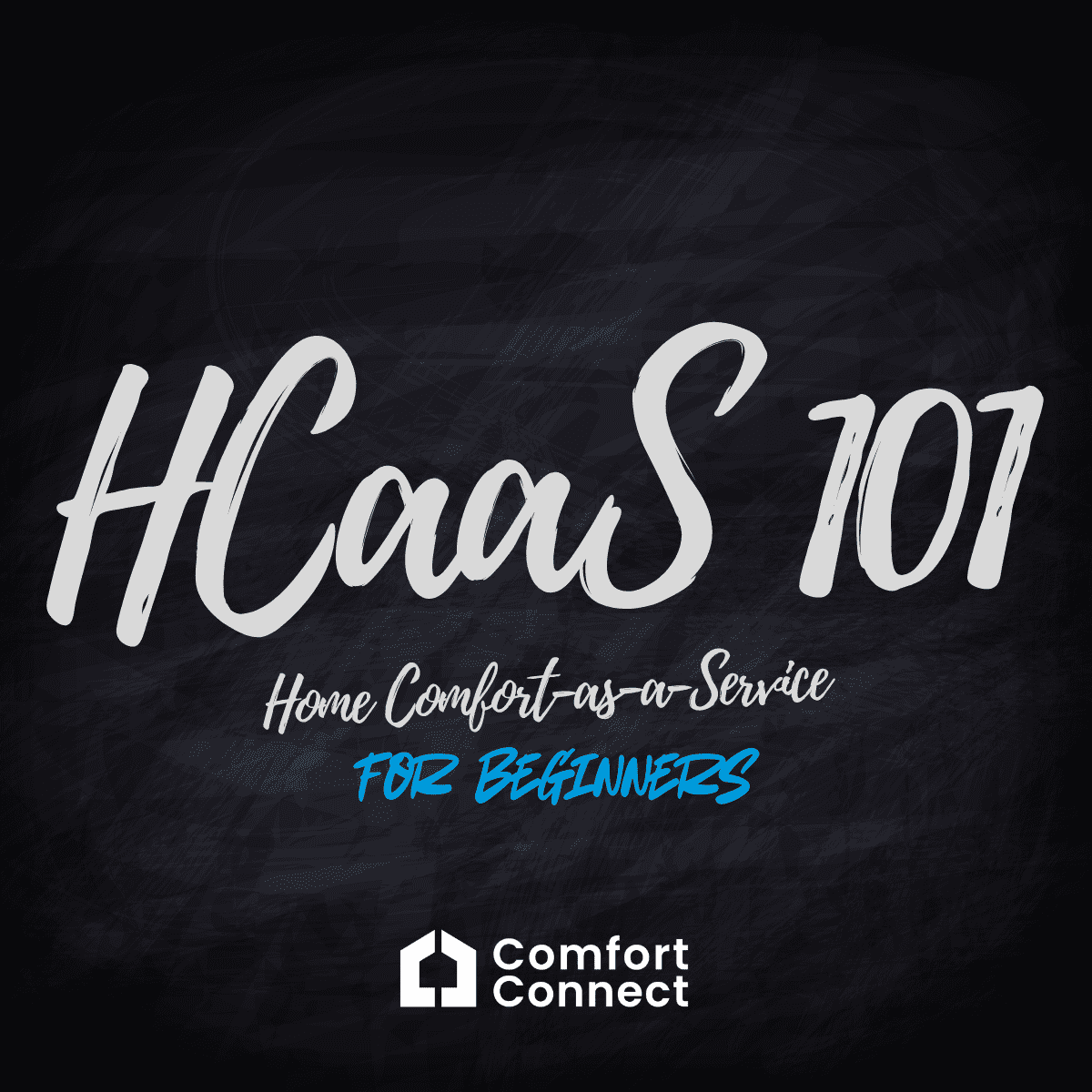 HCaaS 101